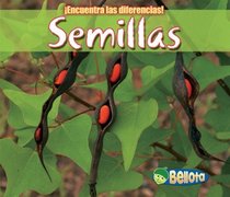 Semillas / Seeds (Encuentra Las Diferencias: Plantas / Spot the Difference: Plants) (Spanish Edition)