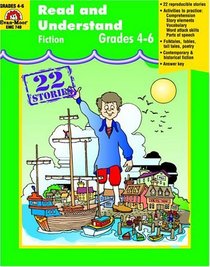 Read  Understand, Fiction: Grade 4-6 (Read and Understand)