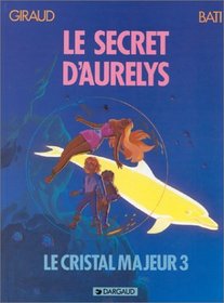 Altor, tome 3 : Le Secret d'Aurlys