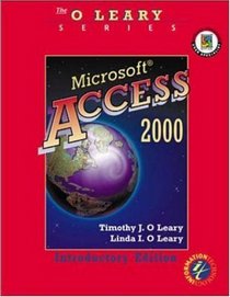 O'Leary Series:  Microsoft Access 2000 Introductory Edition