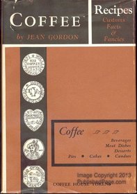 Coffee Recipes Facts and Fancies