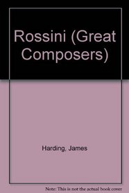 Rossini (Great Composers)