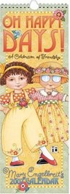 Mary Engelbreit's O Happy Days! 2007 Slimline Calendar: A Celebration of Friendship