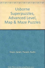 Map and Maze Puzzles (Usborne Superpuzzles)