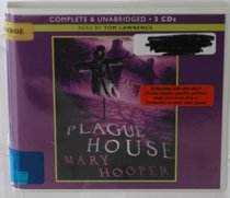 Plague House, 2 Cds [Complete & Unabridged]