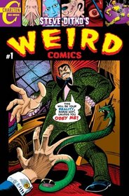Steve Ditko's WEIRD Comics #1