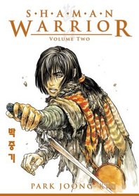 Shaman Warrior Volume 2