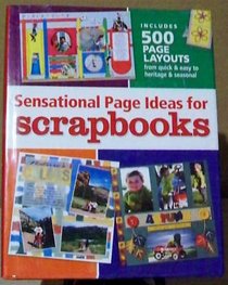 Sensational Page Ideas for Scrapbooks