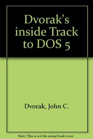 Dvorak's Inside Track to DOS and PC Performance/Book and Disk