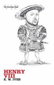 Henry VIII (Very Interesting People)