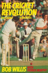 The cricket revolution: Test cricket in the 1970s