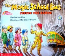 The Magic School Bus: Inside the Earth (Magic School Bus)