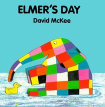 Elmer's Day (Elmer Books)