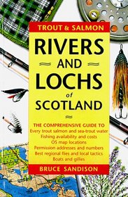 Trout & Salmon Rivers and Lochs of Scotland (Trout & Salmon)