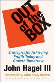 Out Of The Box: Strategies For Achieving Profits Today And Growth Tomorrow Through Web Services