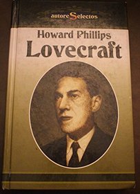 H. P. Lovecraft: Antologia/ Anthology (Spanish Edition)