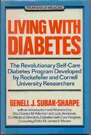 Living With Diabetes: The Revolutionary Self-Care Diabetes Program Developed by Rockefeller and Cornell University Researchers