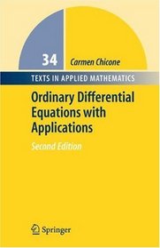 Ordinary Differential Equations with Applications (Texts in Applied Mathematics)