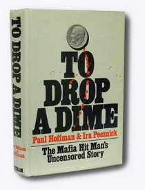To Drop a Dime