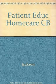 Patient Education in Home Care: A Practical Guide to Effective Teaching and Documentation