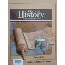 World History for Christian Schools: Spiral Binding