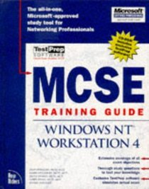 McSe Training Guide: Windows Nt Workstation 4.0 (Training Guides (New Riders))