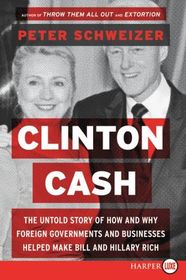 Clinton Cash (Larger Print)