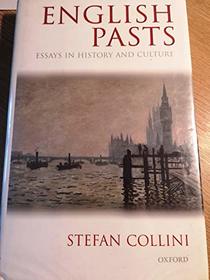 English Pasts: Essays in History and Culture