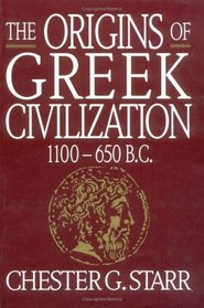 Origins of Greek Civilization: 1100-650 B.C.