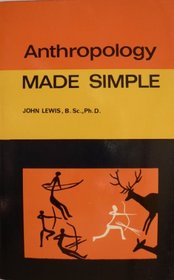 Anthropology (Made Simple)