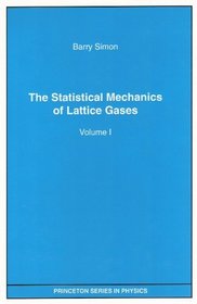 The Statistical Mechanics of Lattice Gases