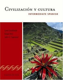 Civilizacin y cultura : Intermediate Spanish Series