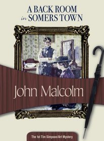 A Back Room in Somers Town (Felony & Mayhem Mysteries)