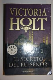 El Secreto Del Ruisenor/ The Secret of the Nightingale Bird (Best Seller) (Spanish Edition)