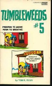 Tumbleweeds, Book 5