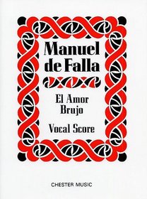 Manuel De Falla: El Amor Brujo (Music Sales America)