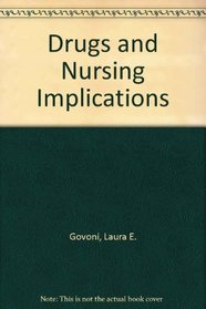 Drugs and nursing implications