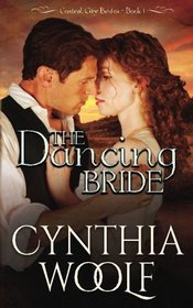 The Dancing Bride (Central City Brides) (Volume 1)