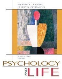 Psychology and Life (17th Edition)