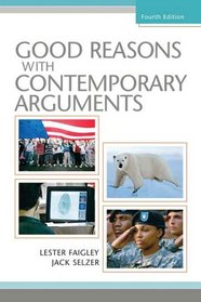 Good Reasons with Contemporary Arguments Value Package (includes MyCompLab NEW Student Access )