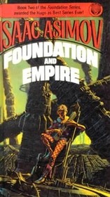 Foundation and Empire (Foundation, Bk 2)