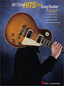 All-Time Hits for Easy Guitar