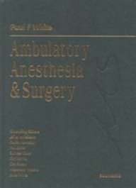 Ambulatory Anesthesia & Surgery