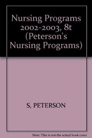 Nursing Programs 2002-2003, 8th ed (Nursing Programs, 8th ed)