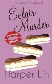 Eclair Murder (Patisserie, Bk 2)