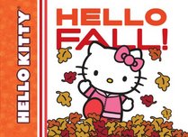 Hello Kitty, Hello Fall! (Hello Kitty (Abrams Books for Young Readers))