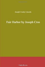 Fair Harbor by Joseph Cros