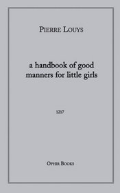 A Handbook of Good Manners for Little Girls