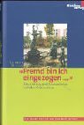 ' Fremd bin ich eingezogen...' Zuwanderung und Auswanderung in Baden- Wrttemberg.