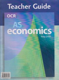 Economics Teacher Guide: Ocr As (Gcse Photocopiable Teacher Resource Packs)
